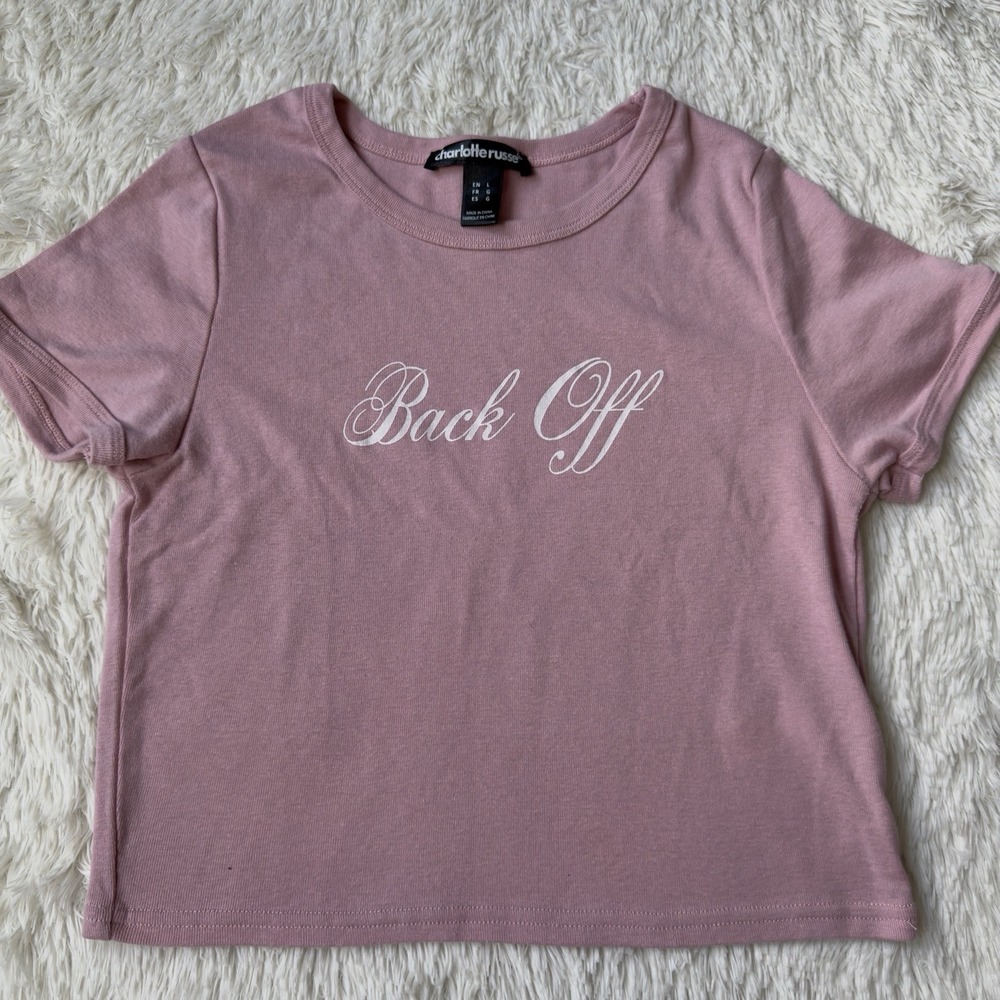 Charlotte Russe Women's Pink Crop Top Shirt Size L "Back Off" Graphic Tee